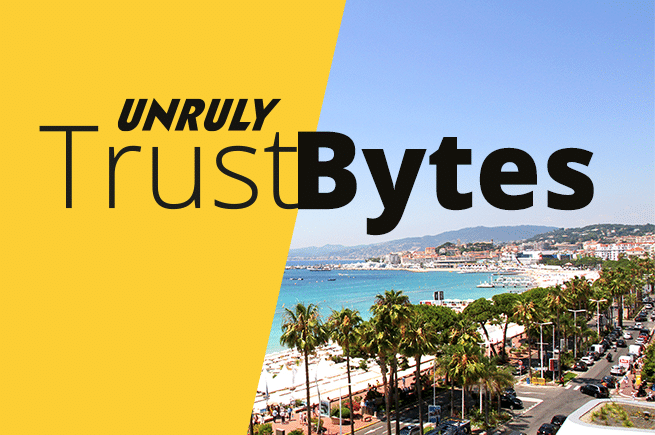 #TrustBytes From Cannes Lions 2018