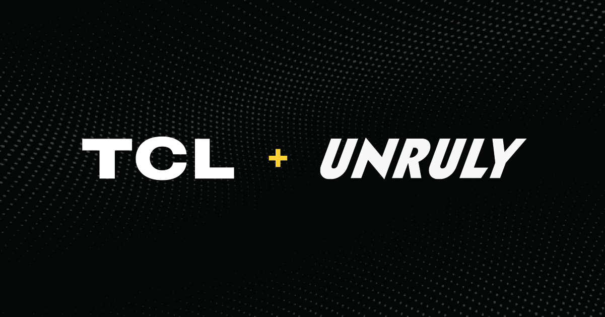 Unruly SSP Partners with TCL FFALCON to Expand Premium TV Inventory Access Globally 